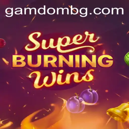 Experience the Thrill of SuperBurningWins with 777luc
